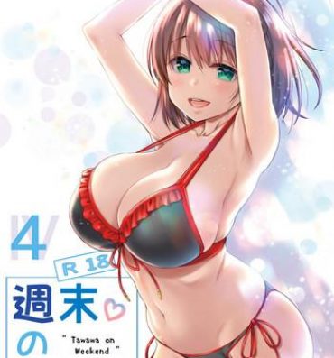 Amazing Shuumatsu no Tawawa 4 – Tawawa on Weekend- Getsuyoubi no tawawa hentai Slut