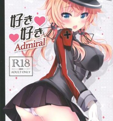 Big Ass Suki Suki Admiral- Kantai collection hentai Big Tits