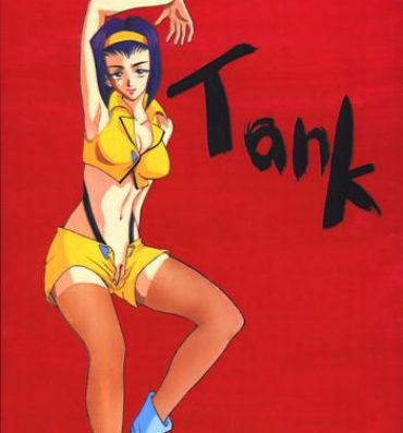 Uncensored Tank- Cowboy bebop hentai Affair
