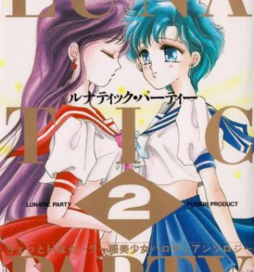 Lunatic Party 2- Sailor moon hentai