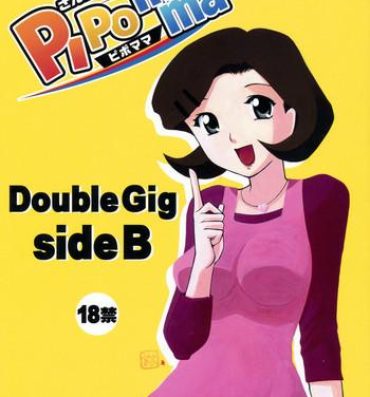 Anal Licking Double Gig Side B – PiPoMama- Net ghost pipopa hentai Casero