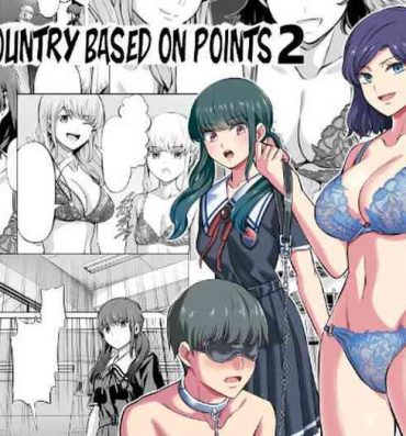 For Tensuushugi no Kuni Kouhen | A Country Based on Point System Sequel- Original hentai Nurumassage
