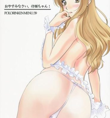 Topless Oyasuminasai, Koneko-chan!- Sentimental graffiti hentai Bigboobs