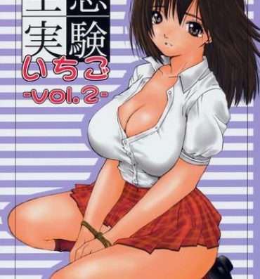 Dancing Kuusou Zikken Ichigo Vol.2- Ichigo 100 hentai Orgame