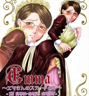 Relax Emma- Emma a victorian romance | eikoku koi monogatari emma hentai Gay Doctor