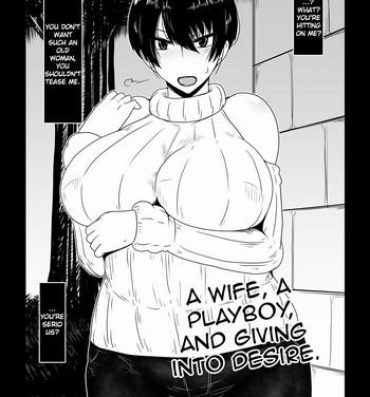 Babes Hitozuma, Nanpa, Kuppuku. | A Wife, A Playboy, and Giving into Desire.- Original hentai Sexy