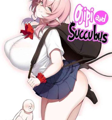 Hard Sex Ojipi to Succubus | Ojipi and Succubus- Original hentai Cei