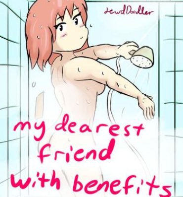 Massage My Dearest Friend with Benefits Day 1: Shower- Doki doki literature club hentai Nut
