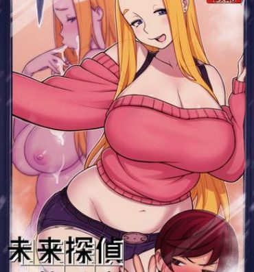 Sex Party Mirai Tantei Nankin Jiken- Original hentai Bunda Grande