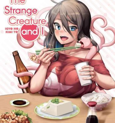 Follando Igyo no Kimi to | The Strange Creature and I- Original hentai Naked Sluts