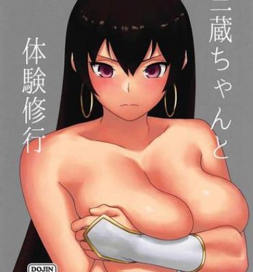 Hot Girls Fucking Sanzou-chan to Taiken Shugyou- Fate grand order hentai Hermosa