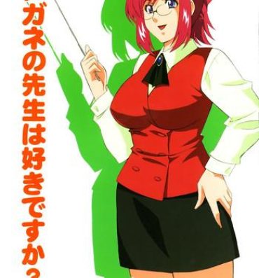 Farting Megane no Sensei ha Suki Desuka?- Onegai teacher hentai Rumble roses hentai Smoking