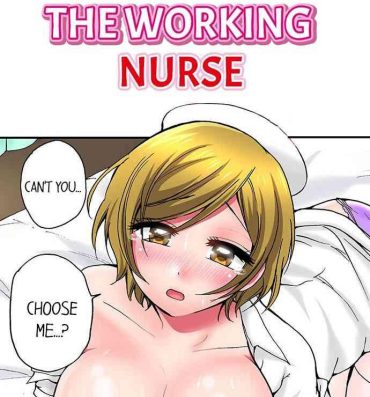 Blowjobs Pranking the Working Nurse Ch.15/? Sex