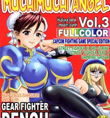 Upskirt MuchiMuchi Angel Vol.3- Neon genesis evangelion hentai Street fighter hentai Darkstalkers hentai Saint seiya hentai Gear fighter dendoh hentai Hentai