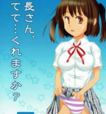 Gostosa Taichou-san, Mitete… Kuremasu ka?- Schoolgirl strikers hentai Tgirl