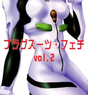 Best Blow Job Plug Suit Fetish Vol. 2- Neon genesis evangelion hentai Young Old