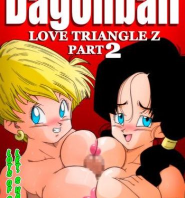 Flash [Yamamoto] LOVE TRIANGLE Z PART 2 – Takusan Ecchi Shichaou! | LOVE TRIANGLE Z PART 2 – Let's Have Lots of Sex! (Dragon Ball Z) [English]- Dragon ball z hentai Wanking